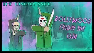 Bollywood Friday the 13th - The Cinema Snob