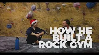 Building a Rock Climbing Gym From Scratch | Mindfully Mixed 001