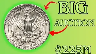 STOP! Check Your Quarters Before Spending - 3 Worth $523 MILLION at Auction!