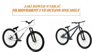 Jaki rower lepiej wybrać Ns movement 3 vs octane one melt