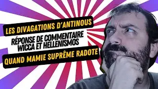 Les Divagations d'Antinous : R&eacute;ponse commentaire : Wicca et Hellenismos 