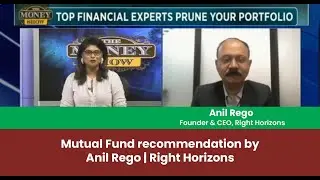 Mutual Fund recommendation by Anil Rego | Right Horizons