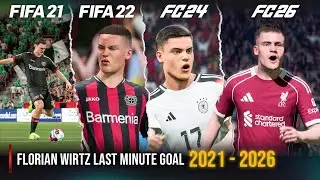 Гол Флориана Виртца на последних минутах в каждой игре FIFA | 2021 - 2026 |