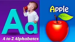 ABC Song for Baby 🎶 , A is for Apple 🍎 Fun Learning, A for Apple! ABC Alphabet Song for Kids