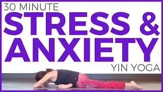 30 minute Yin Yoga for Stress & Anxiety | Sarah Beth Yoga