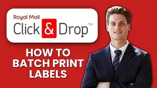 How to Batch Print Labels in Royal Mail Click & Drop 🖨️ Print Multiple Shipping Labels Quickly