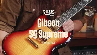 Gibson SG Supreme in Fireburst | Russo Music Guitar Tone Demo