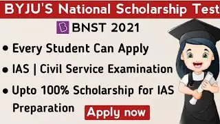 BYJU'S National Scholarship Test for IAS 2021 | BYJU'S BNST Scholarship 2021 | SISUOjho