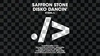 Saffron Stone - Disko Dancin (Extended Mix)