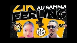 🛑[DIRECT] ZIK FEELING DU MARDI 12 MARS 2024 AVEC ALIMA NDIONE & DJ MELO INVIT&Eacute; Oustaz Mouhamed Mbaye