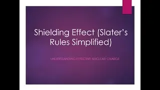 Shielding Effect Slaters Rules