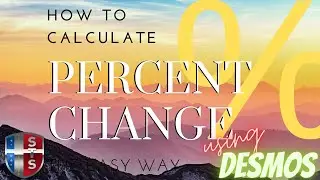 Calculate Percent Change using Desmos