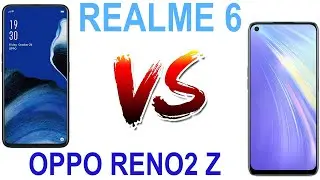 OPPO Reno2 Z VS REALME 6 Full Spec Compare Review & Price