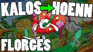Kalos to Hoenn - ORAS Florges Move Tutor Moveset & Strategy Guide! Florges ORAS Strategy
