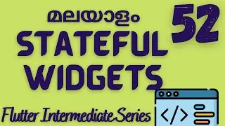 Stateful Widgets