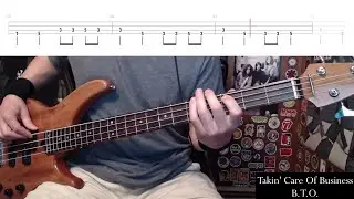 Takin' Care Of Business by Bachman-Turner Overdrive - Bass Cover with Tabs Play-Along