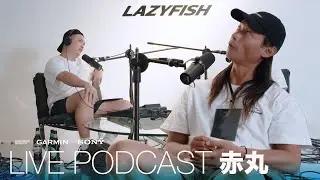 LAZYFISH RADIO 海獵人 ft. 赤丸