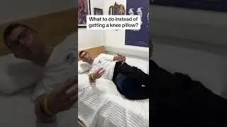 What to do instead of getting a knee pillow?