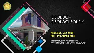 Kuliah Politik: Ideologi-Ideologi Politik