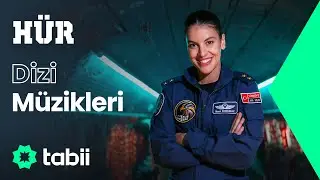 Hür Dizi Müzikleri 🎶🎵 💚 [Besteci: Can Sanıbelli, Ender Gündüzlü, Metin Arıgül]