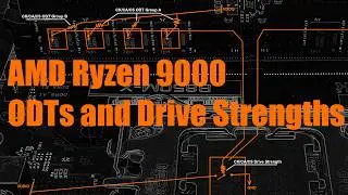 RAMbling about DDR5 ODTs and Driver Strengths on Ryzen 9000