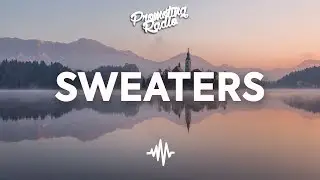 Ivan B - Sweaters (Lyrics / Lyric Video)