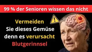 Ärzte sind schockiert: Dieses Gemüse erhöht das Schlaganfallrisiko in nur einer Nacht um 342 %!