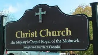 Christ Church- Tyendinaga Mohawk Territory, Her Majesty's Chapel Royal of the Mohawk
