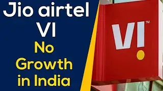 Airtel Jio and VI Has No Growth in India | Invester is In Big Tenson