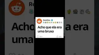 Acho que era uma bruxa #reddit #relatosbizarros #relatosreddit