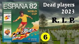 R.I.P. Dead football players in Panini Album 