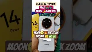 MOON ZOOM 120X CAMERA REALME 14 PRO PLUS #realme14proplus5g  #cameratest #moonzoom #viralshorts