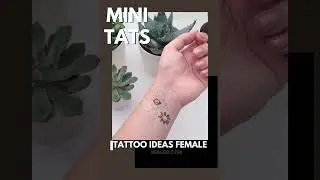 Mini Tats || Dainty Feminine Tattoos || Tattoo Ideas Female #shorts