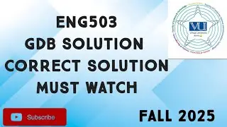 ENG503 GDB Solution Fall 2025 | eng503 gdb solution| eng503 GDB Solution fall 2025 | eng503 GDB 