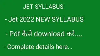 Jet new syllabus change pdf how to download jet syllabus 2022