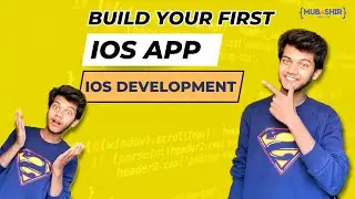 Build your first iOS App | Complete  iOS Development Course