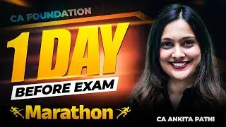 CA Foundation Law Marathon | One Day Before Exam Revision | Sept 25 | CA Ankita Patni | SPC #exam