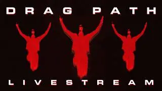 DRAG PATH - LIVESTREAM REACTION