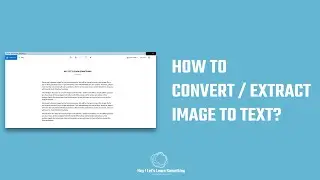 How to convert images to text online or offline? Also works for pdf image and No google docs | 2022