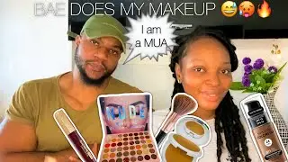 BAE DOES MY MAKEUP 🥵🔥| Makeup tips for ladies 😅😅| Priscilla Manzini|South African YouTube couple