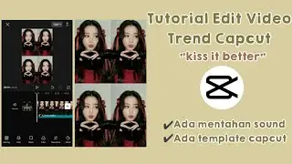 Tutorial Edit Video Layout Trend Capcut 