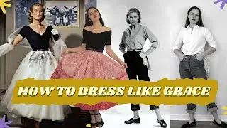 How to dress like Grace Kelly (a practical guide) | Grace Kelly style