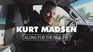 Along for the Ride 099: Kurt Madsen, Plumbing