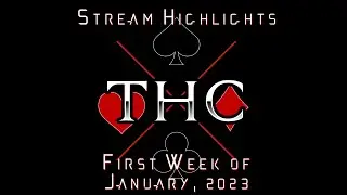 Stream Highlights: First week of January, 2023 by The High Cards