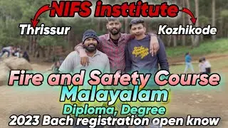 Fire and safety course malayalam|| diploma, degree and NEBOSH|| NIFS inttitute #fire_and_safety