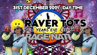 Raver Tots 2021 (New Years Eve Celebration)