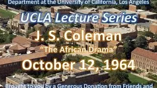 J. S. Coleman lecturing at UCLA 10/12/1964