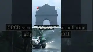 Delhi&rsquo;s Air Quality Deteriorates Again | AQI at 282 Marks 'Unhealthy' Levels Across the Capital