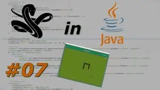 Snake mit Java #07 Game Over! [German] [HD]