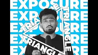 Exposure Triangle | Aperture, Shutter Speed & ISO Explained